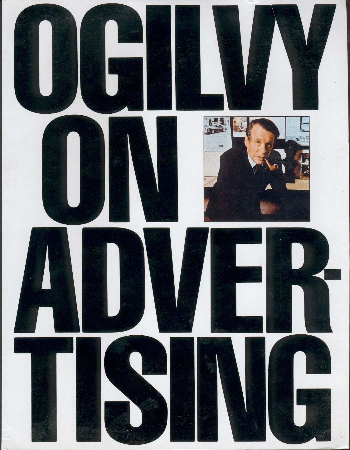 Ogilvy on Advertising by David Ogilvy