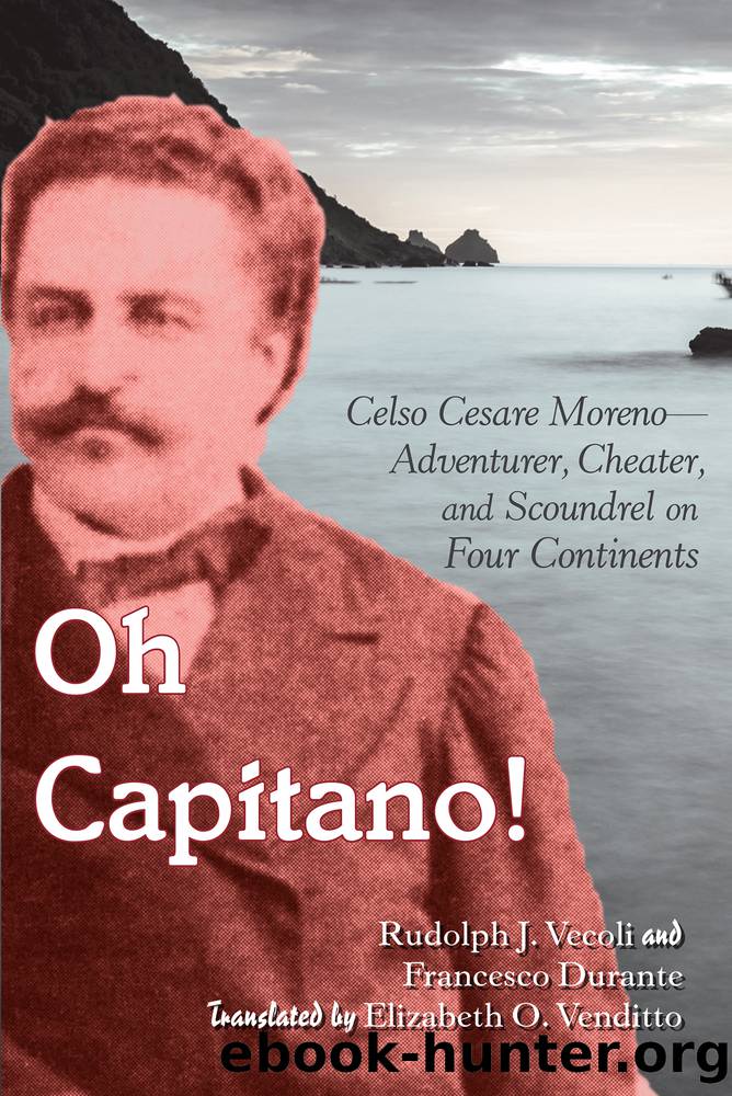 Oh Capitano! by Vecoli Rudolph J.;Durante Francesco;Gabaccia Donna R.;Venditto Elizabeth O.;