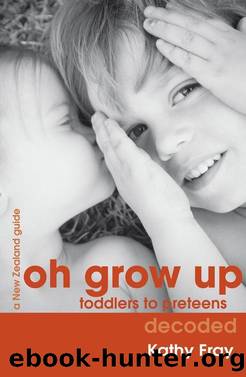 Oh Grow Up by Kathy Fray