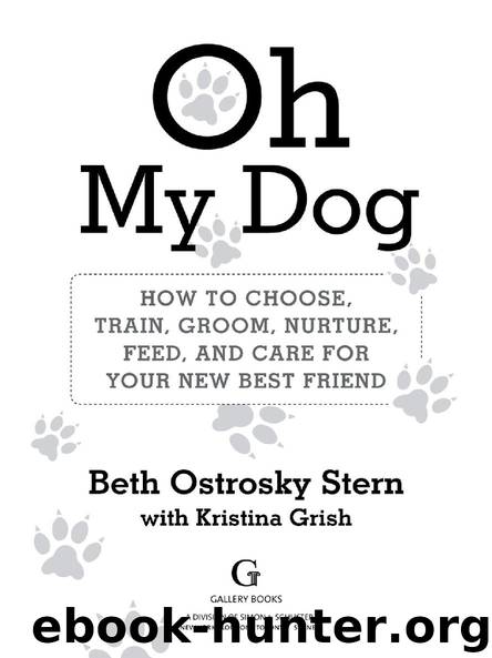 Oh My Dog by Beth Ostrosky Stern