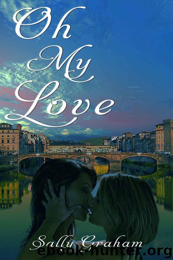 Oh My Love by Sally Graham