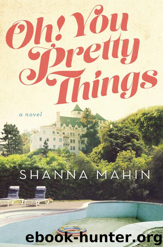 Oh! You Pretty Things by Shanna Mahin