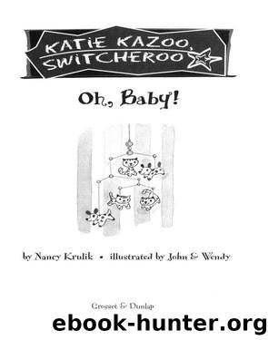 Oh, Baby! by Nancy Krulik