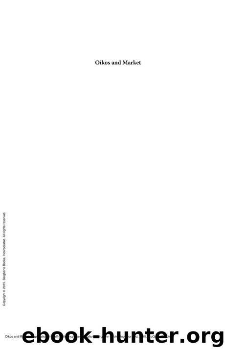 Oikos and Market : Explorations in Self-Sufficiency after Socialism by Stephen Gudeman; Chris Hann