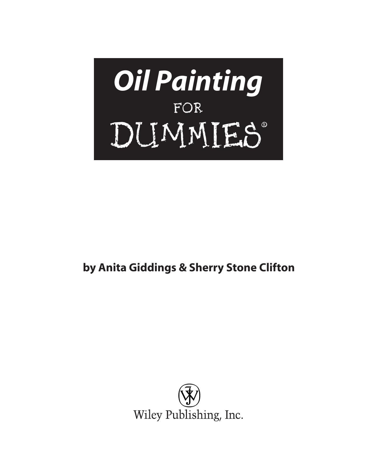 Oil Painting for Dummies (ISBN by 047018230X)
