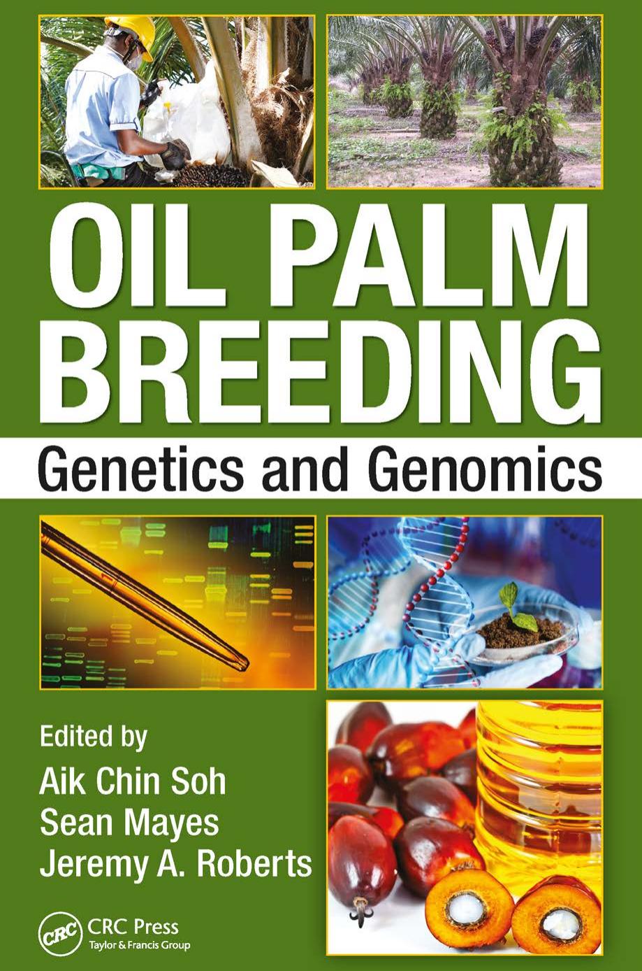 Oil Palm Breeding: Genetics and Genomics by Unknow