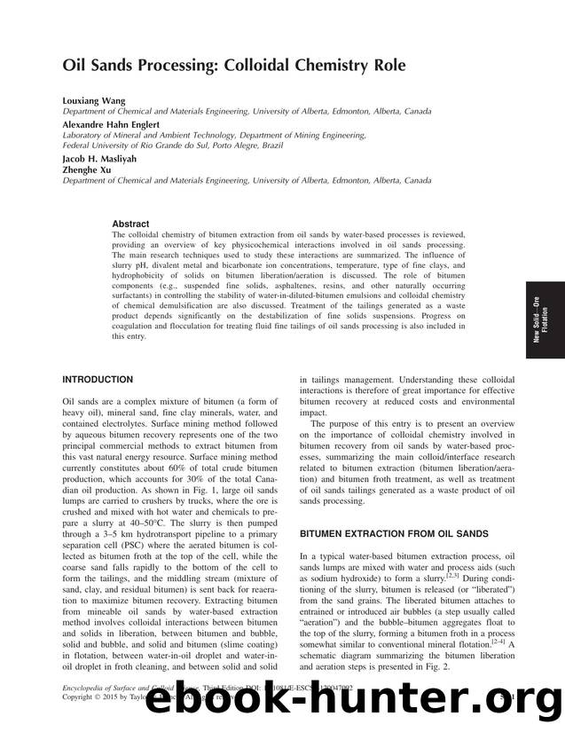 Oil Sands Processing: Colloidal Chemistry Role by Louxiang Wang Alexandre Hahn Englert Jacob H. Masliyah & Zhenghe Xu