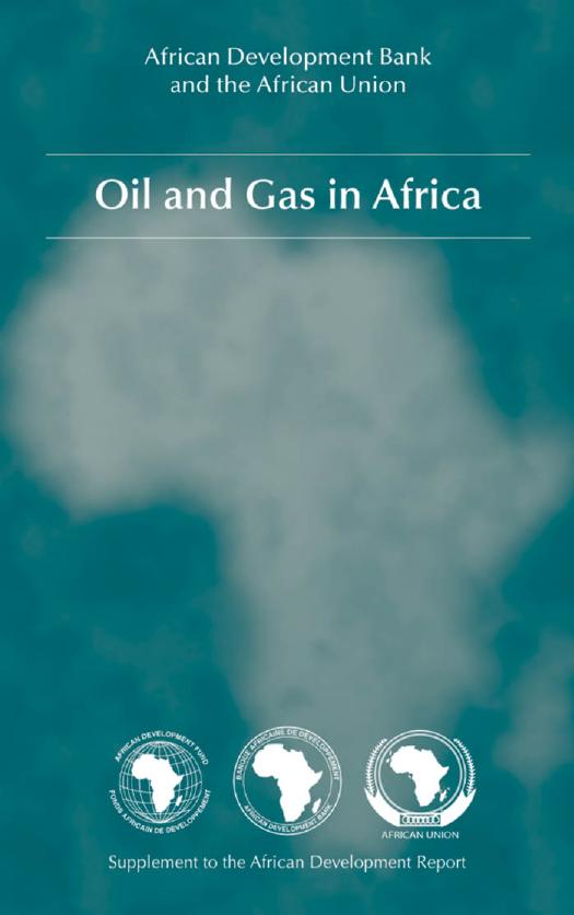 Oil and Gas in Africa by The African The African Development Bank