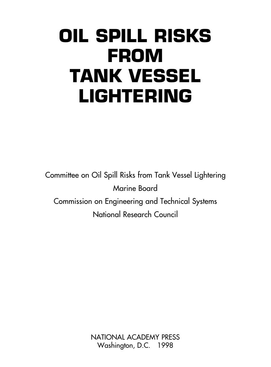 Oil spill risks from tank vessel lightering by National Research Council (U.S.). Committee on Oil Spill Risks from Tank Vessel Lightering