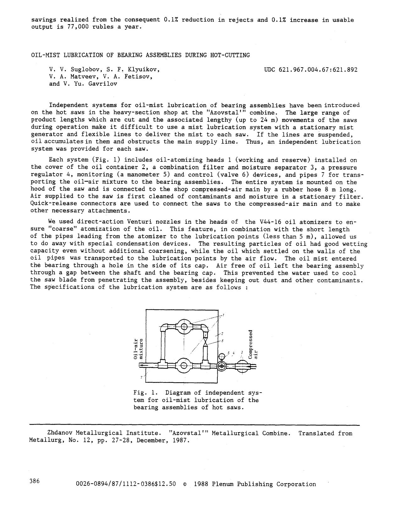 Oil-mist lubrication of bearing assemblies during hot-cutting by Unknown