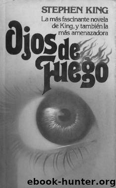 Ojos de fuego by King Stephen