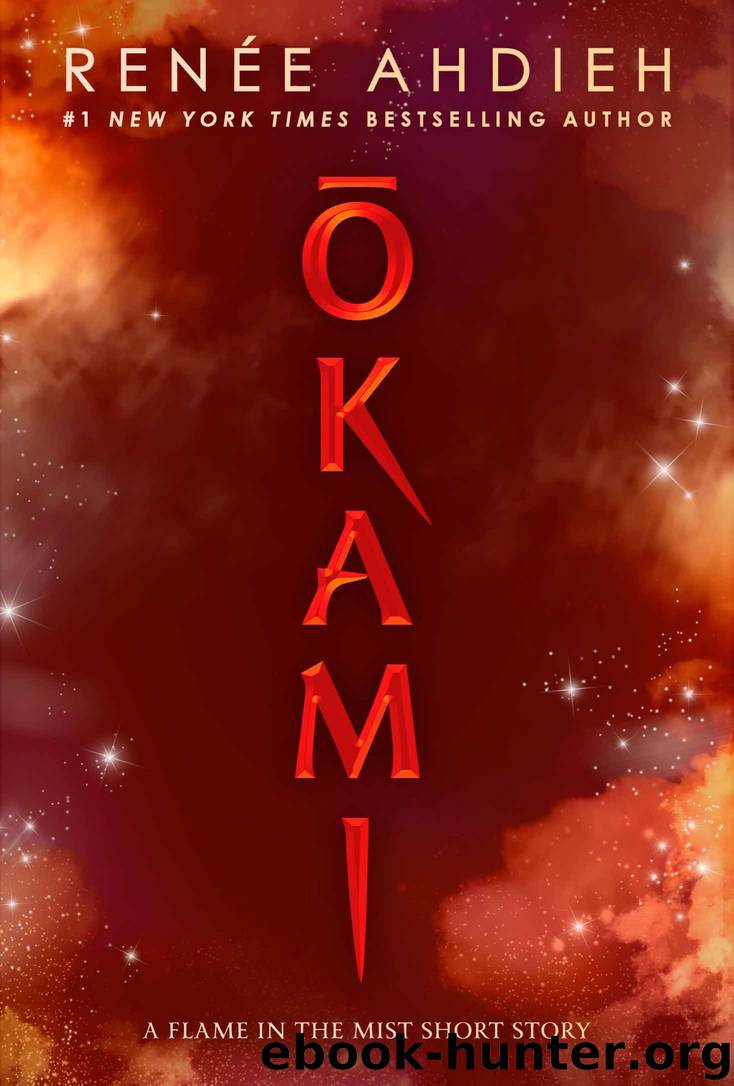 Okami_A Flame in the Mist Short Story by Renée Ahdieh