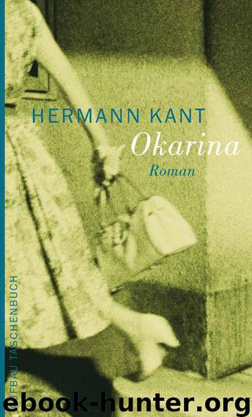 Okarina: Roman (German Edition) by Kant Hermann
