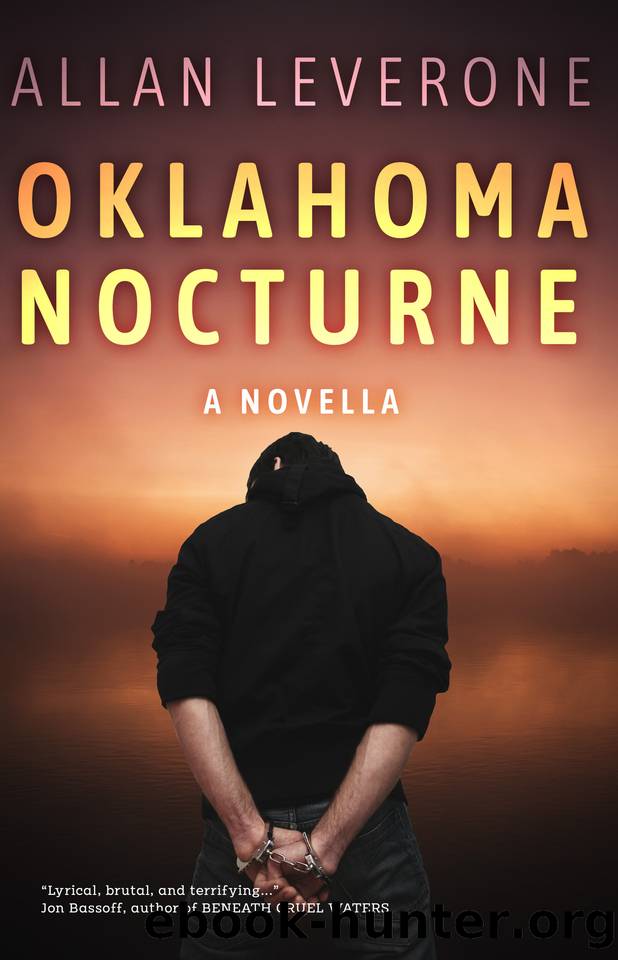 Oklahoma Nocturne: A Novella by Allan Leverone