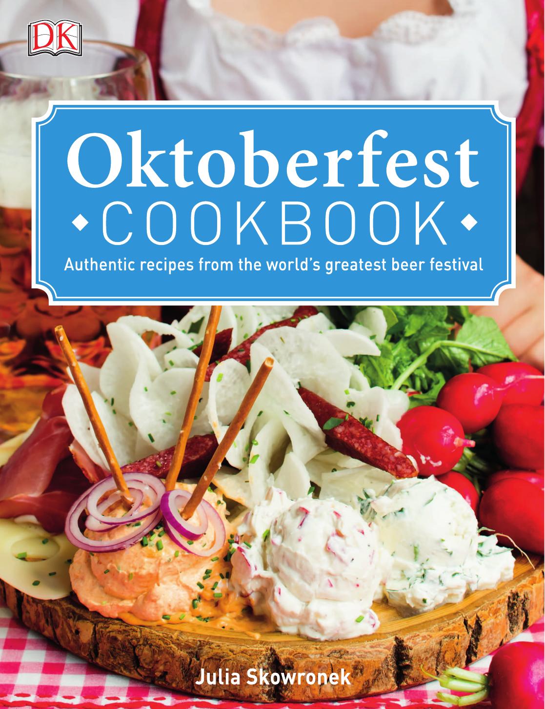 Oktoberfest Cookbook by Julia Skowronek