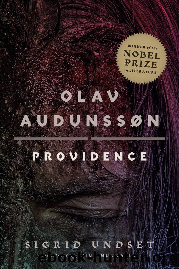 Olav AudunssÃ¸n by Sigrid Undset