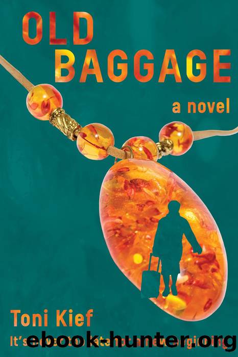 Old Baggage by Toni Kief