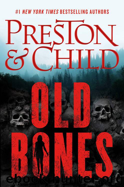 Old Bones by Douglas Preston & Lincoln Child
