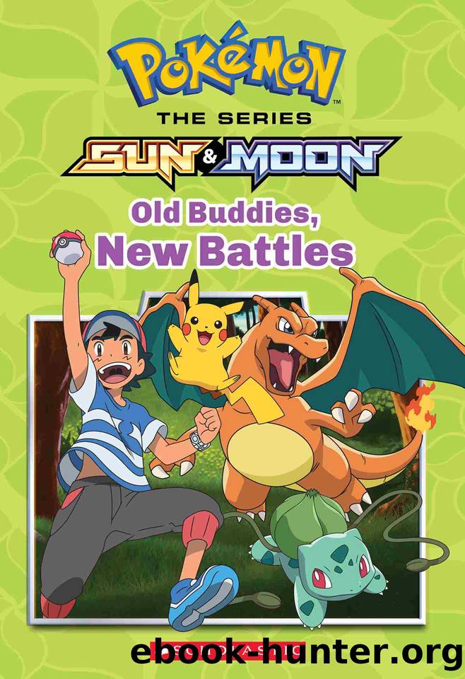 Old Buddies, New Battles by Scholastic