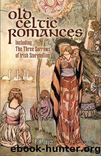 Old Celtic Romances by P. W. Joyce