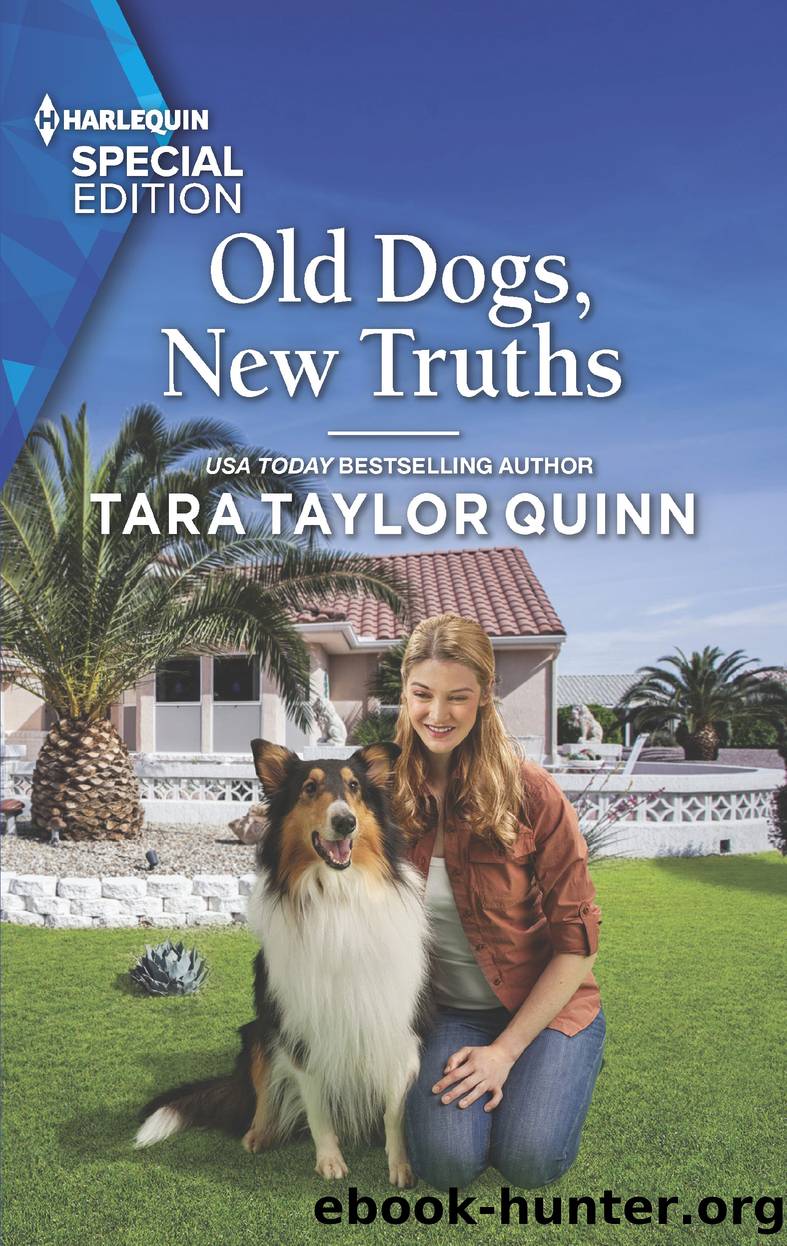 Old Dogs, New Truths by Tara Taylor Quinn