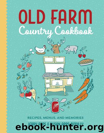 Old Farm Country Cookbook by Jerry Apps & Susan Apps-Bodilly