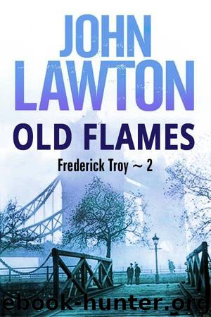 Old Flames by John Lawton