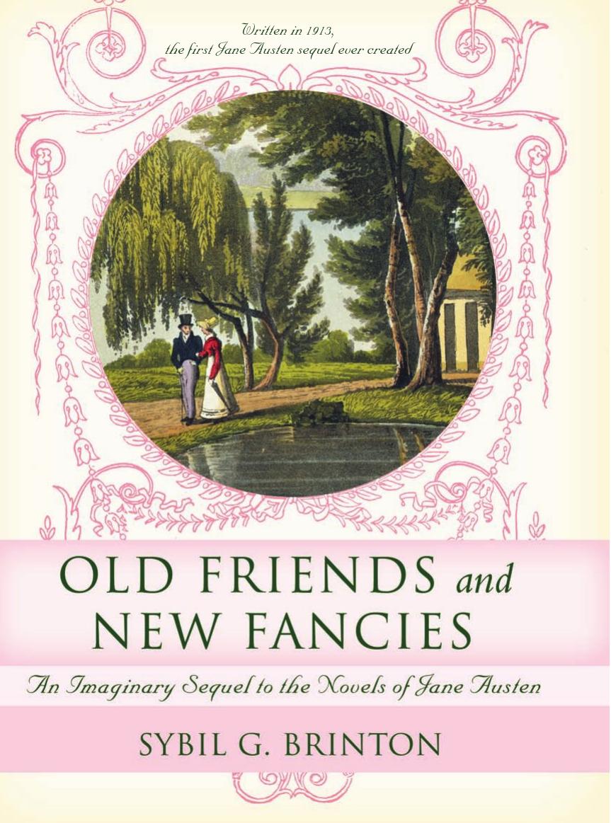 Old Friends and New Fancies by Sybil G. Brinton