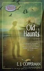 Old Haunts by E. J. Copperman