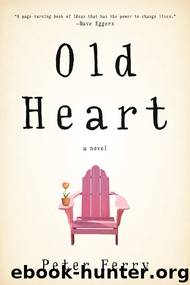 Old Heart by Peter Ferry