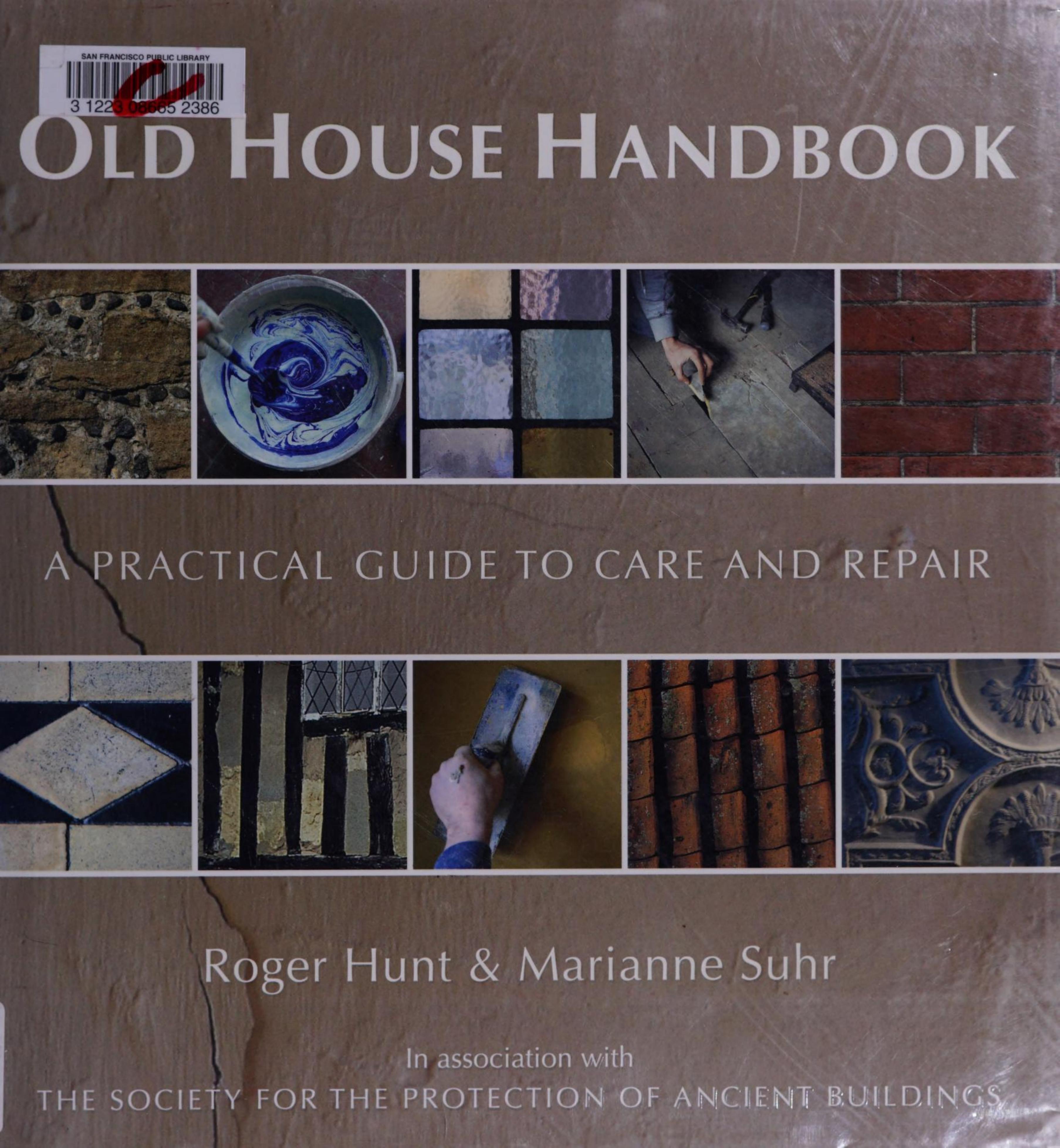 Old House Handbook by Roger Hunt Marianne Suhr