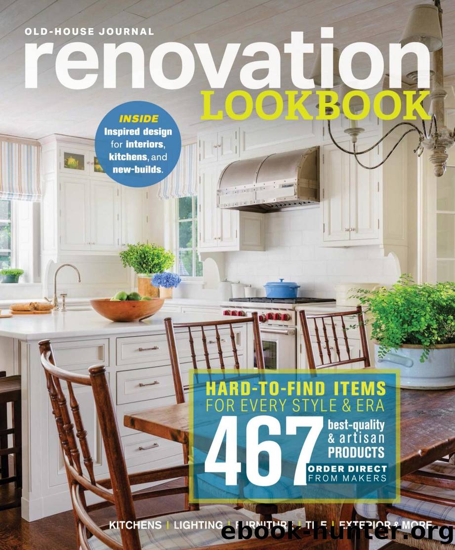 Old House Journal 2025 Renovation Lookbook by Unknown