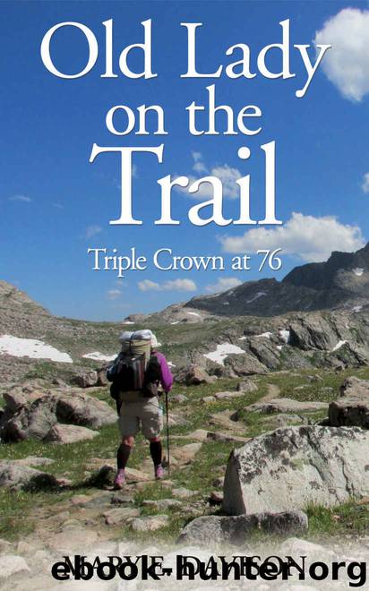 Old Lady on the Trail- Triple Crown at 76 by Mary E Davison