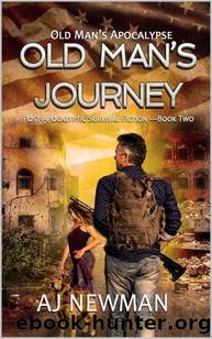 Old Man's Apocalypse | Book 2 | Old Man's Journey by Newman AJ
