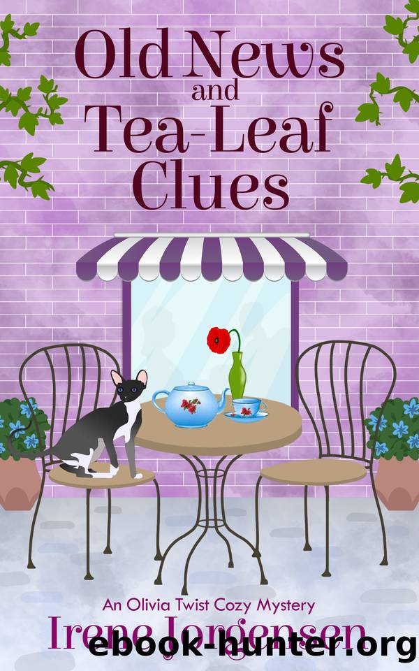 Old News and Tea-Leaf Clues: A Fun Cozy Mystery (Olivia Twist Mystery Series Book 2) by Jorgensen Irene
