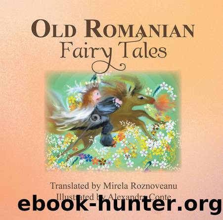Old Romanian Fairytales by Unknown