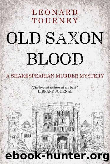 Old Saxon Blood (Joan and Matthew Stock Mystery Book 5) by Leonard Tourney