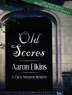 Old Scores by Aaron Elkins