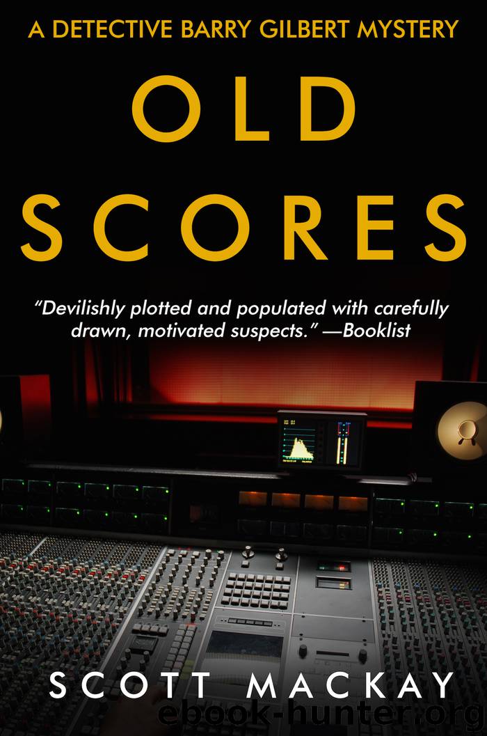 Old Scores by Scott Mackay