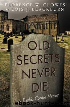 Old Secrets Never Die by Lois Blackburn