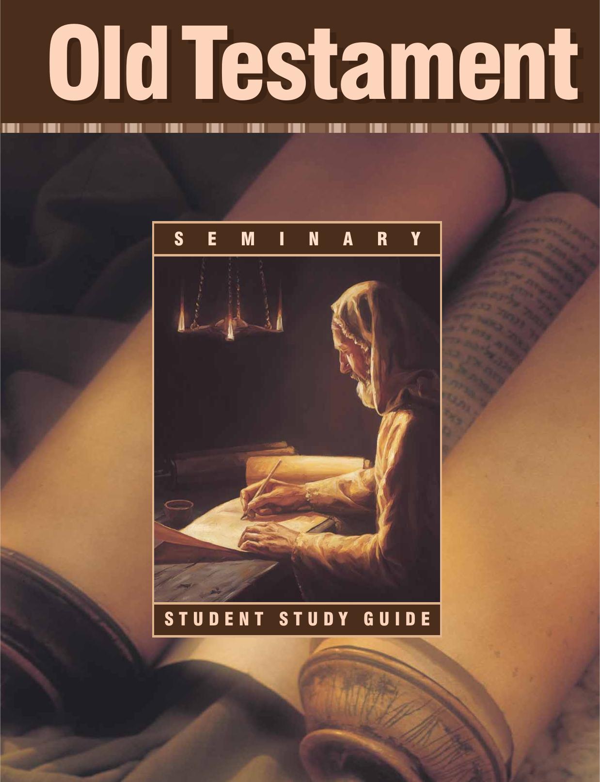 Old Testament Seminary Student Study Guide~eng by Unknown