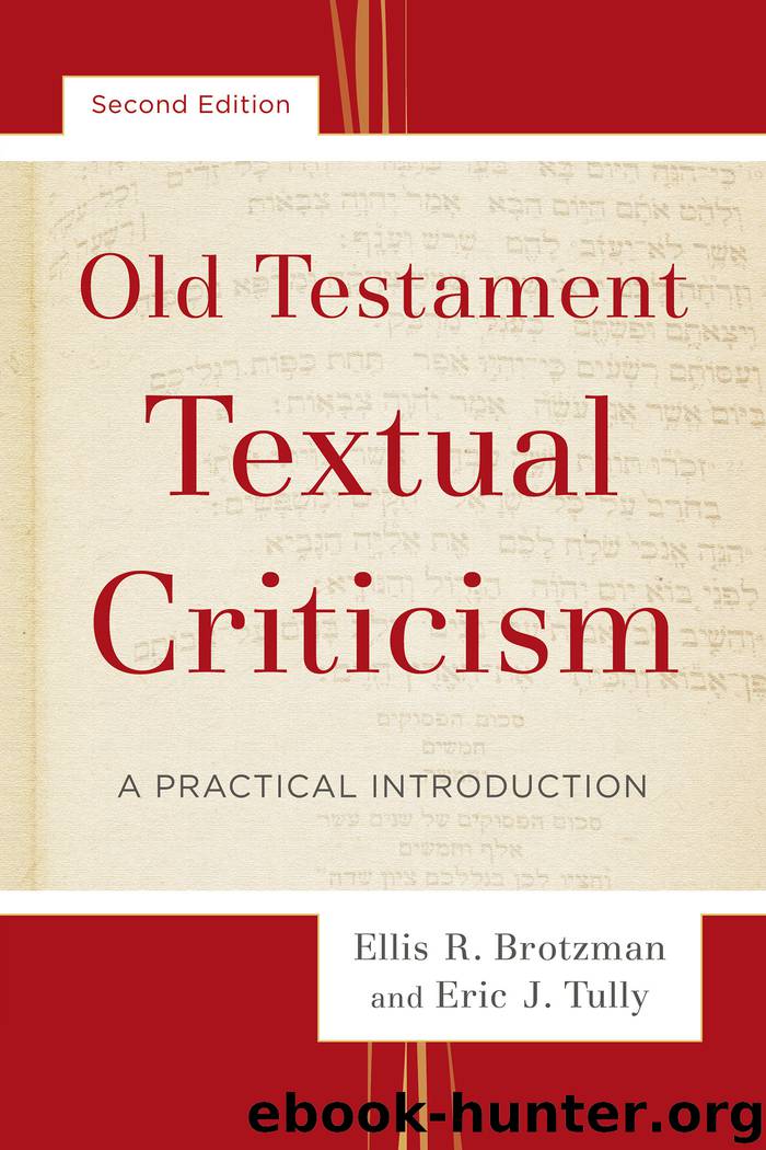 Old Testament Textual Criticism by Ellis R. Brotzman