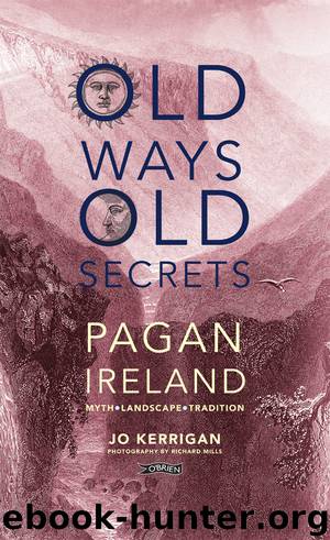 Old Ways, Old Secrets by Jo Kerrigan
