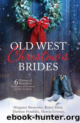 Old West Christmas Brides by unknow