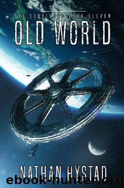 Old World (The Survivors Book Eleven) by Nathan Hystad