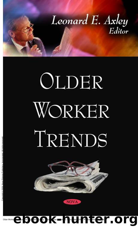 Older Worker Trends by Leonard E. Axley