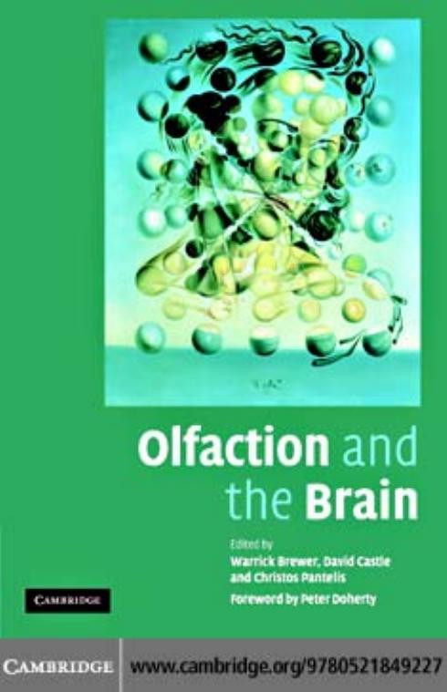 Olfaction and the Brain by Peter Doherty Warrick J. Brewer David Castle Christos Pantelis