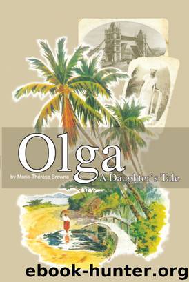 Olga by Marie-Therese Browne