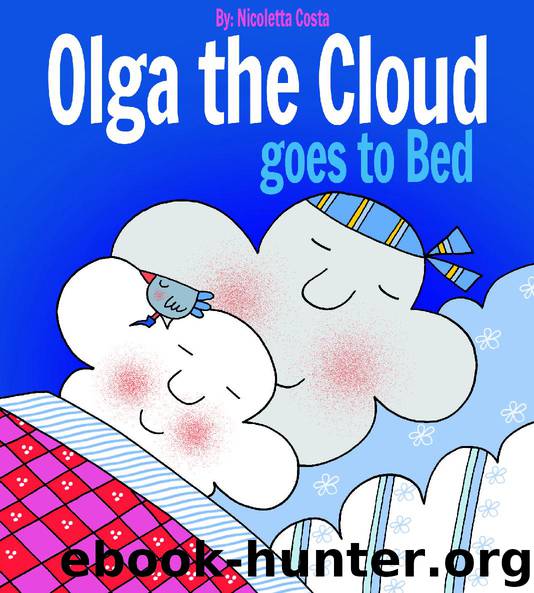 Olga the Cloud Goes to Bed by Nicoletta Costa