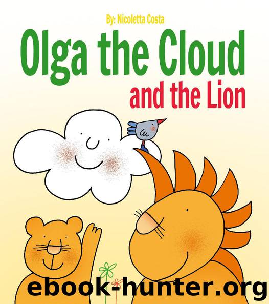 Olga the Cloud and the Lion by Nicoletta Costa